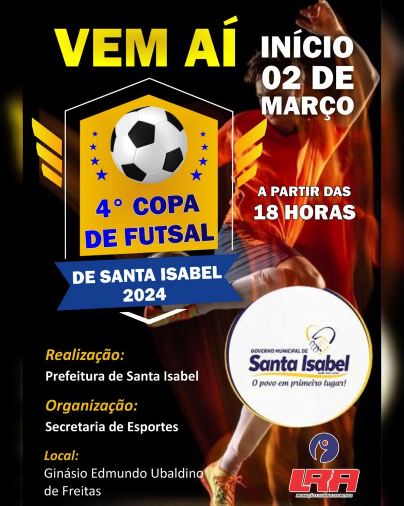 4° Copa de Futsal de Santa Isabel ✅